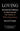 book cover for Loving: Interracial Intimacy in America and the Threat to White Supremacy