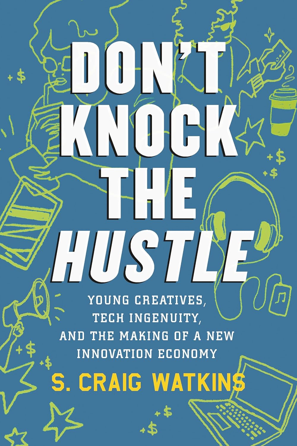 book cover for Don't Knock the Hustle