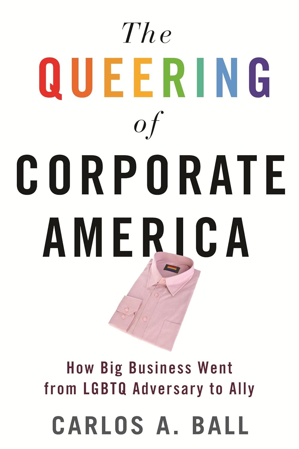 book cover for The Queering of Corporate America