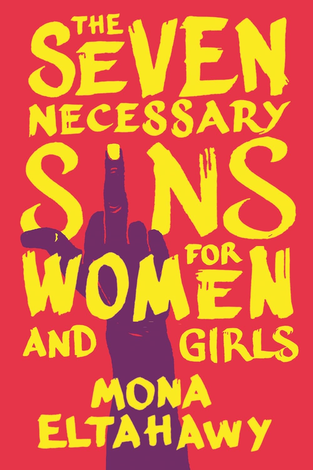 book cover for The Seven Necessary Sins for Women and Girls