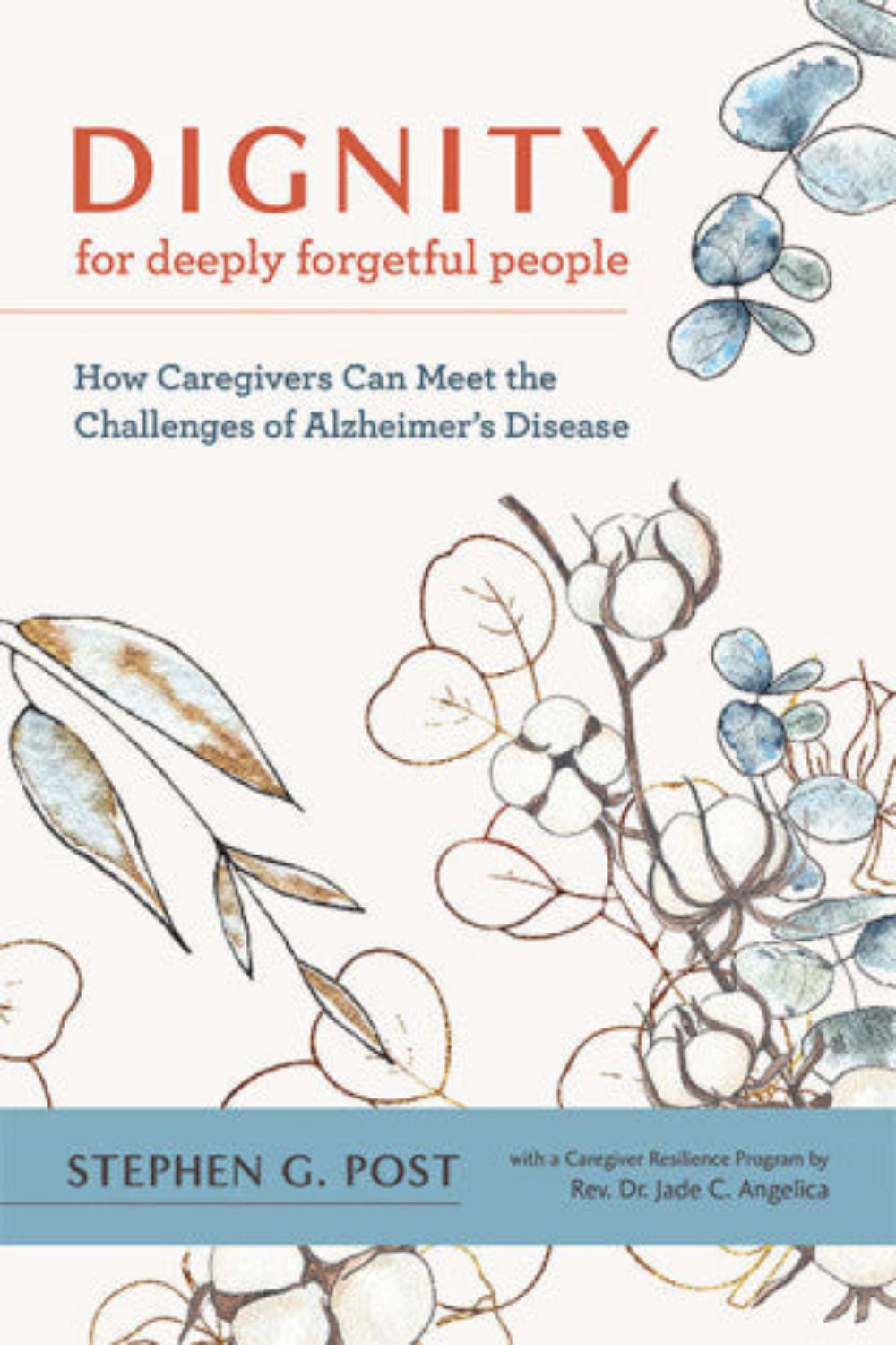 book cover for Dignity for Deeply Forgetful People