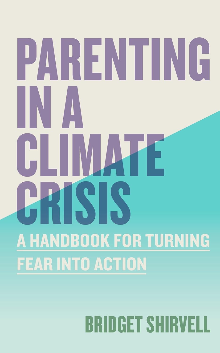 book cover for Parenting in a Climate Crisis