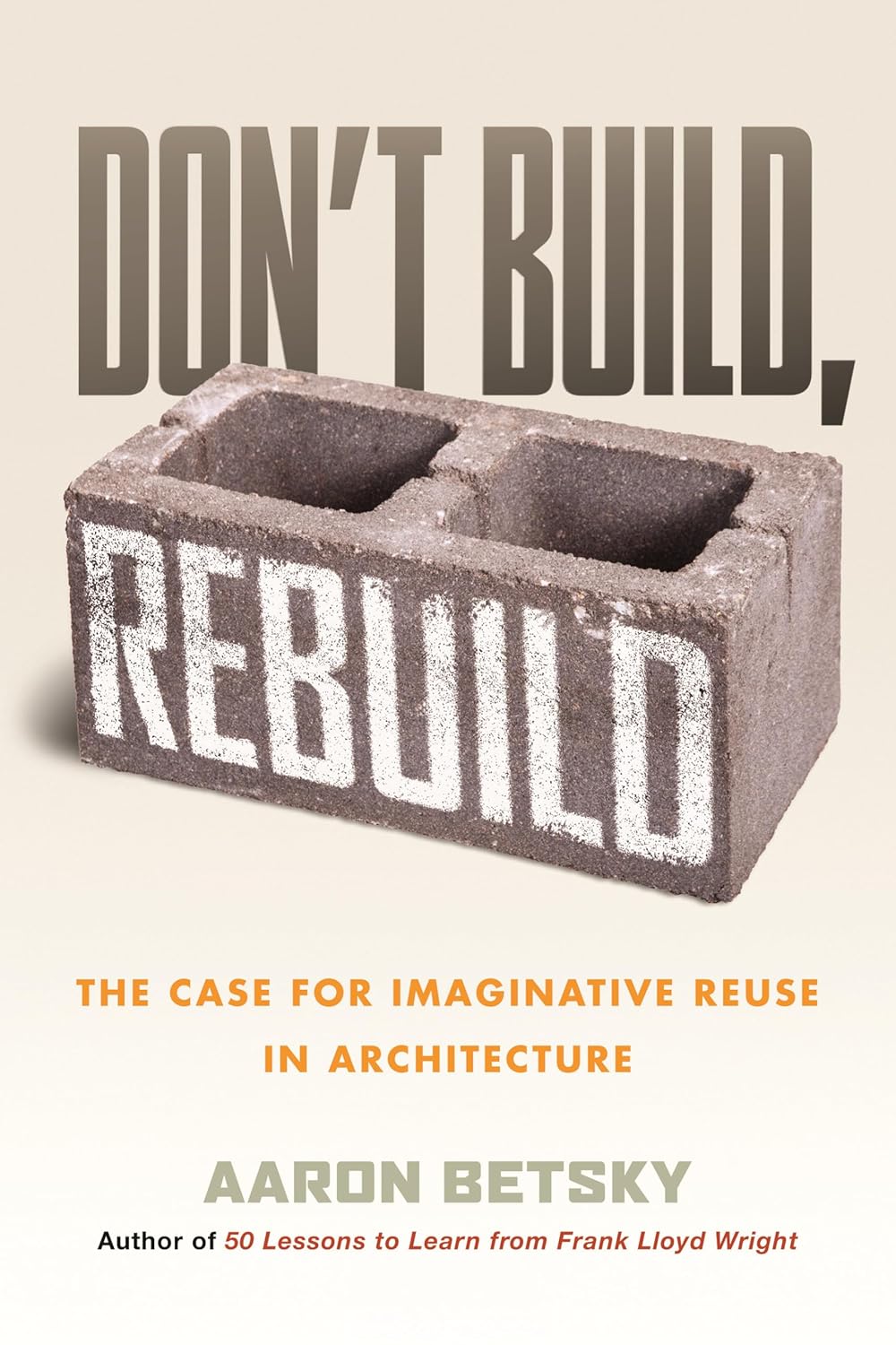 book cover for Don't Build, Rebuild