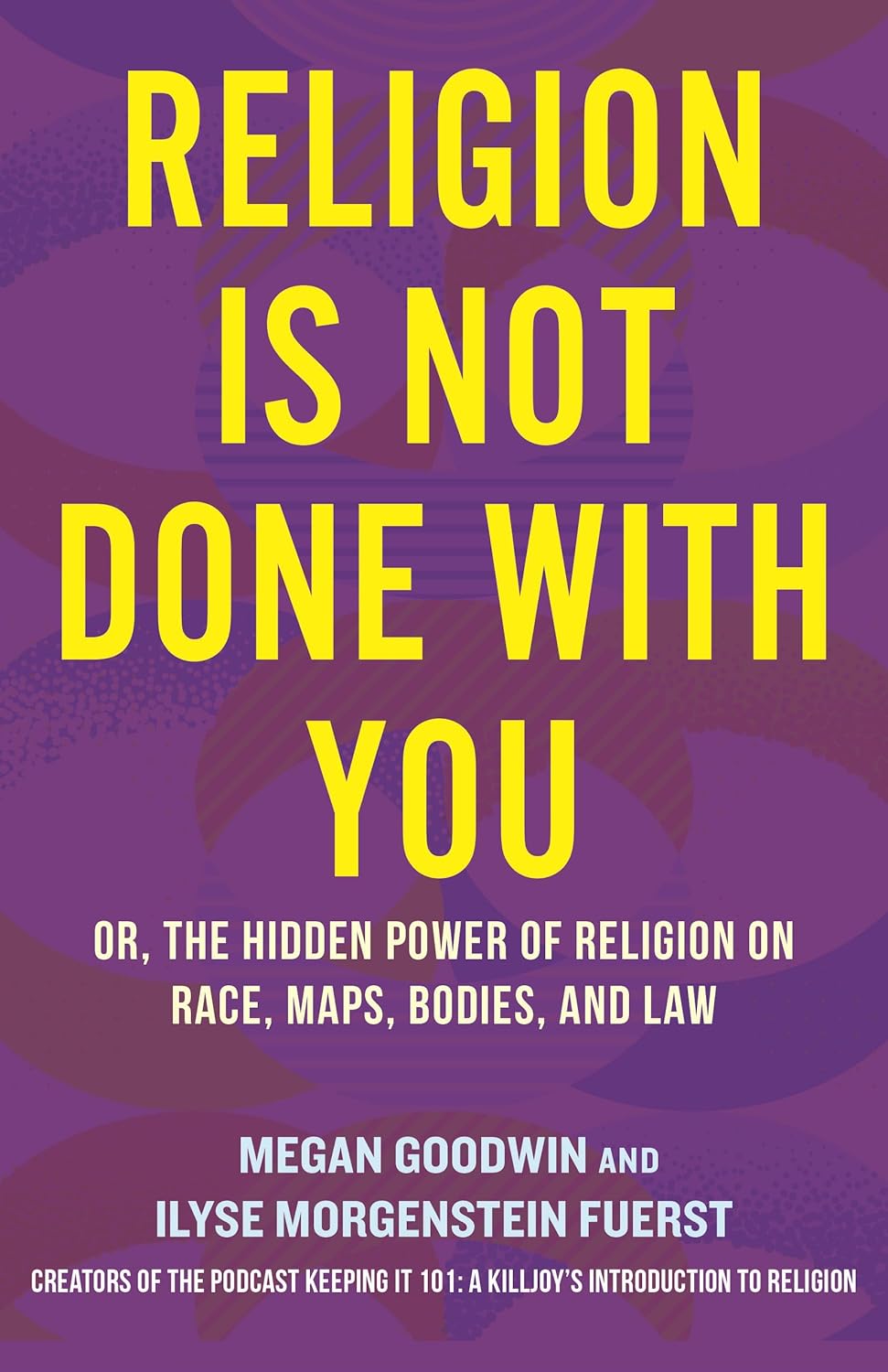 book cover for Religion Is Not Done With You
