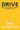 book cover for Drive: Scraping by in Uber's America, One Ride at a Time