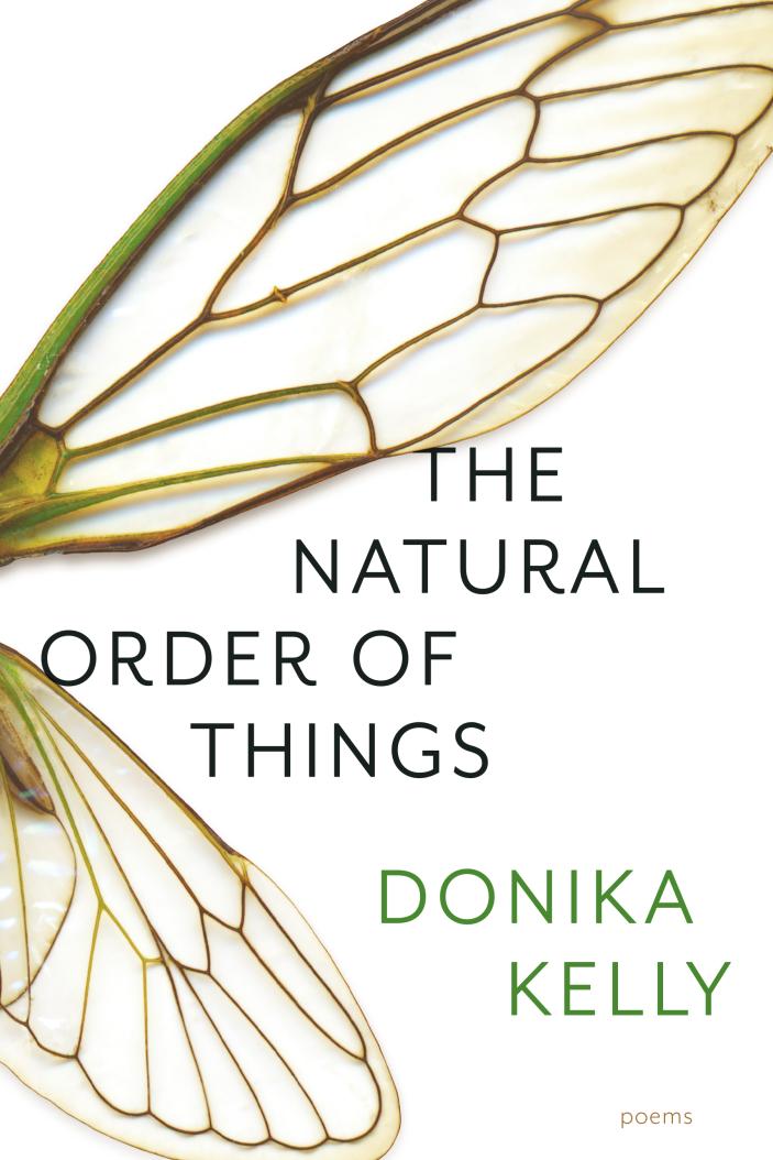 Book cover of 'The Natural Order of Things' by Donika Kelly with insect wings on a white background