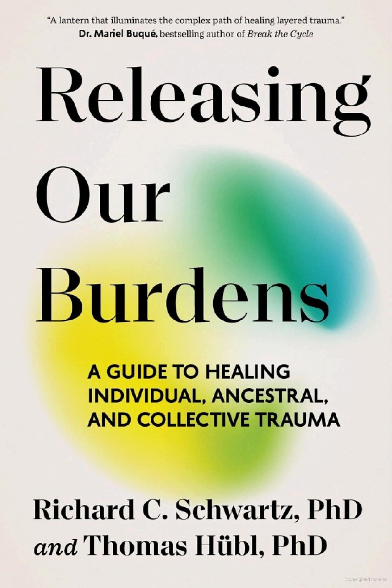Book cover of 'Releasing Our Burdens' with a gradient yellow to green design.