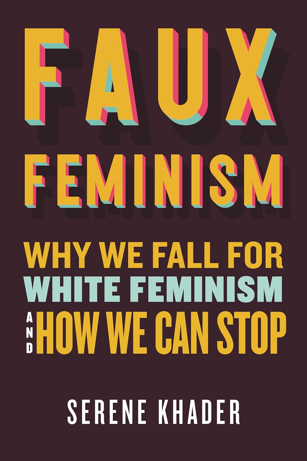 book cover for Faux Feminism
