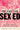 Book cover for 'The Fight for Sex Ed' by Margaret Grace Myers