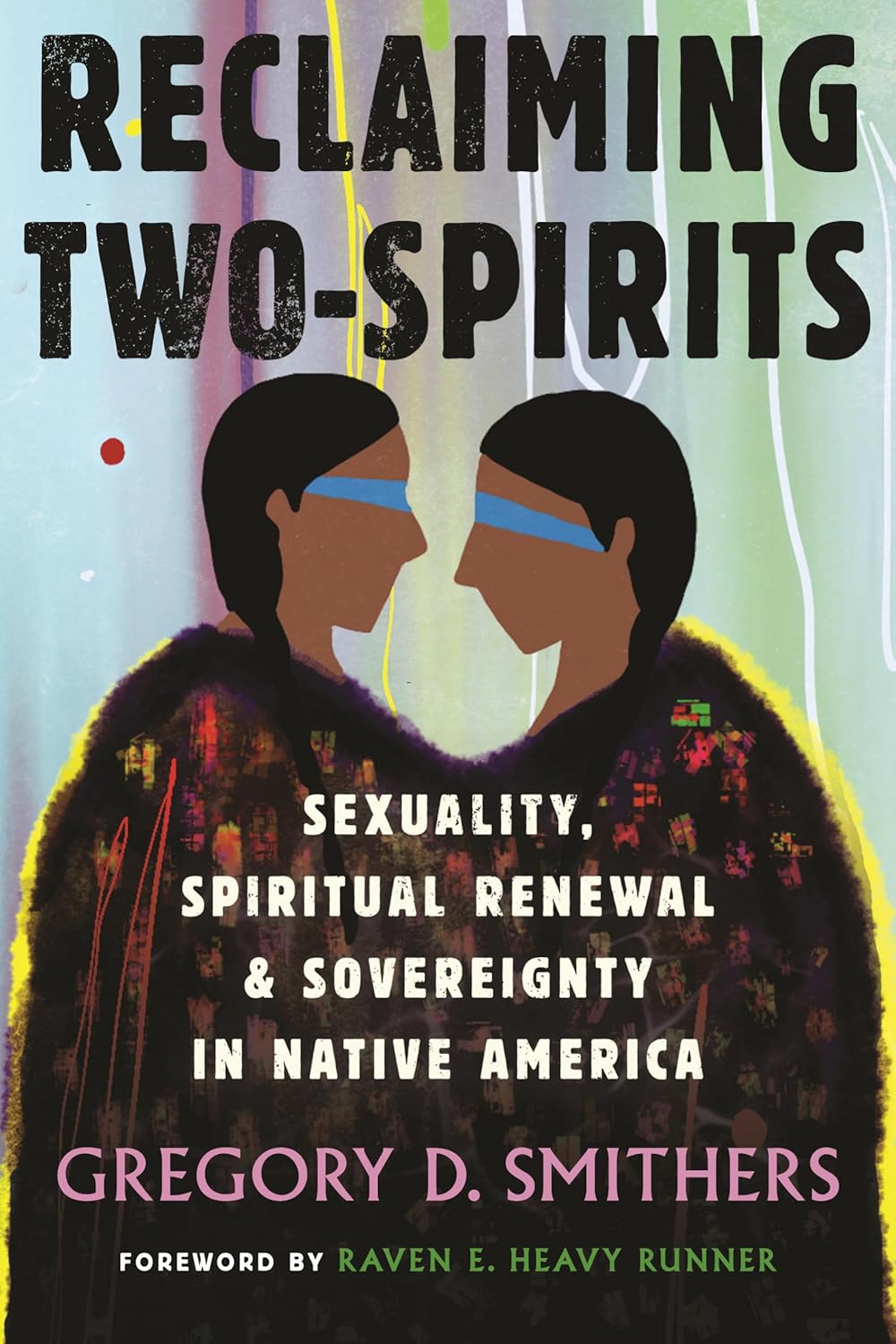 book cover for Reclaiming Two-Spirits